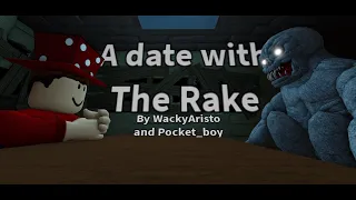 A date with The Rake