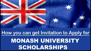 How to get Invitation to apply for Monash University Scholarship