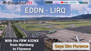 MSFS | FBW A32NX | Nuernberg/EDDN to Florence/LIRQ | VATSIM