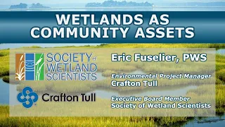 Wetlands as Community Assets with Eric Fuselier