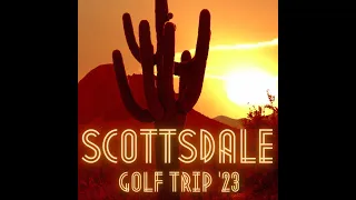 Golf Trip in Scottsdale, AZ (4K)