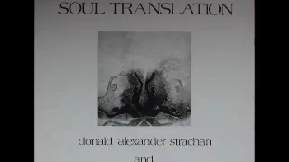 A FLG Maurepas upload - Donald Alexander Strachan - Spiritual Travelers - Jazz Avant-garde