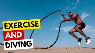 Extreme Exercise and Diving