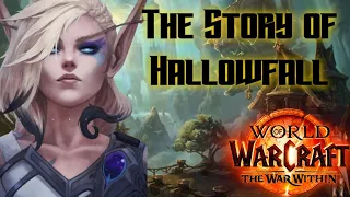 Hallowfall Story | WoW The War Within Alpha