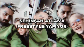 Şehinşah Atlas’a Freestyle Yapıyor