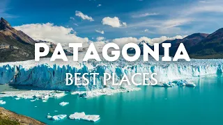 10 Best Places to Visit in Patagonia Argentina & Chile | Travel Video