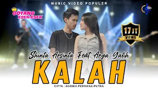 Shinta Arsinta Feat Arya Galih - Kalah - Goyang Esek Esek ( Official Music Video)