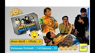 Shrimaan Shrimati | Full Episode 31