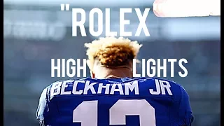 Odell Beckham Jr. NFL Highlights "Rolex"