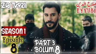 Sultan Salahuddin Ayyubi Season 01Episode 08 Into Urdu Zia Tv921#SultanSalahuddinayyubi