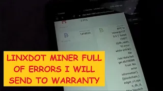 LinxDot miner full of errors, if they cant help me over the air , i will send it to warranty