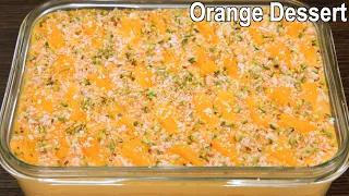 Incredible Orange Dessert with 1 Cup Milk | Orange Dessert Recipe