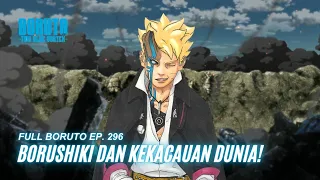 Borushiki dan Kekacauan Dunia - Boruto Episode 296 Subtitle Indonesia Terbaru Part 97 - Chapter 10