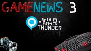 GameNews – В преддверии gamescom 2016 #3