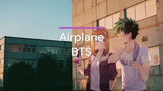 Nightcore - Airplane pt.2 (BTS) [speed up+lyrics]