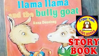 Llama Llama and the Bully Goat Story Books for Children Read Aloud Out Loud