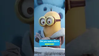 Did you notice this in MINIONS