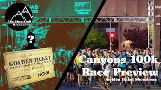 Canyons 100k 2023 preview - Golden Ticket showdown