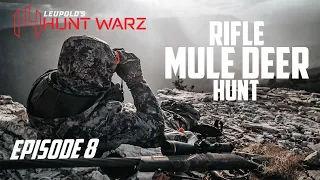 LEUPOLD'S HUNT WARZ  |  UTAH RIFLE MULE DEER HUNT  |  KING OF THE CAMP COMPETITION 1 of 3