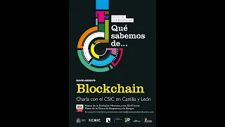 Ciclo ¿Qué sabemos de…? Blockchain y democracia digital: ¿descentralización o acto de fe?