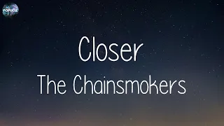 The Chainsmokers - Closer (Lyrics) | Olivia Rodrigo, Shawn Mendes,... (Mix Lyrics)