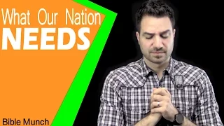 What Our Nation Needs | 2 Chronicles 7:14 Bible Devotional | Christian Vlogger