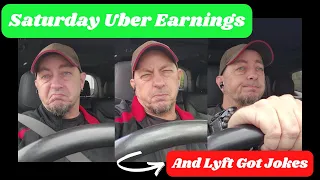 How much I earned driving for Uber on a Saturday | Uber Driver Lyft Driver