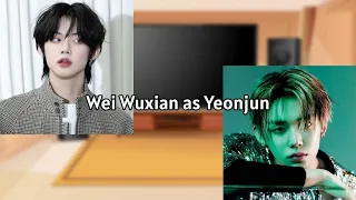 Mdzs react to Wei Wuxian as Yeonjun