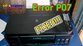 How to fix error P07 in Canon Pixma G2010