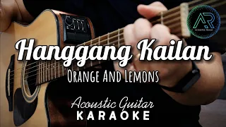 Hanggang Kailan by Orange And Lemons (Lyrics) | Acoustic Guitar Karaoke | TZ Audio Stellar X3