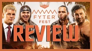 AEW FYTER FEST REVIEW - All Elite Podcast - Episode #28