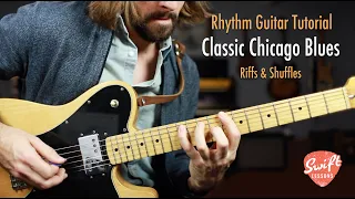 Classic Chicago Blues Style Rhythms - Riffs & Shuffles