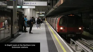 in Depth look at the Northern Line Extension Stations