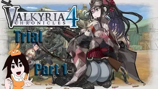 Valkyria Chronicles 4 Trial version (Part 1)