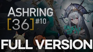 【Arknights】 CC#10 : Week 2 Max Risk 36 Full Version