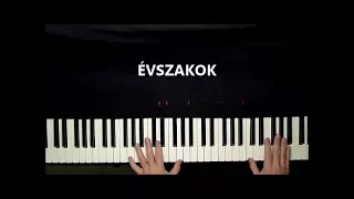 Évszakok – Balázs Fecó (zongora feldolgozás)