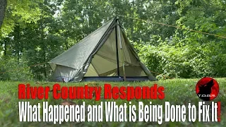 River Country Responds about the Trekker 2.2 Tent Failures