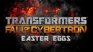 Transformers Fall of Cybertron Easter Eggs