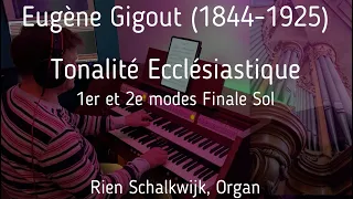 Tonalité Ecclésiastique | 1er et 2e modes Finale Sol | Eugène Gigout (1844-1925) | By Rien