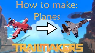 How to make planes in Trailmakers - Trailmakers Tutorial