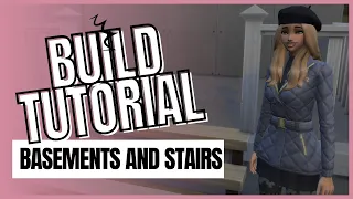 Sims 4 Build Tutorial Basements and Stairs