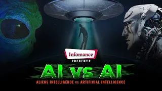 Artificial Intelligence vs Aliens Intelligence – Infomance | What If Aliens Meet to AI