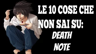 LE 10 COSE CHE NON SAI SU DEATH NOTE