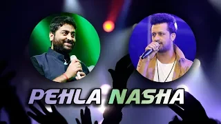 Pehla Nasha | Atif Aslam | Arijit Singh