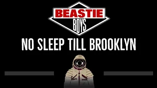 Beastie Boys • No Sleep Till Brooklyn (CC) 🎤 [Karaoke] [Instrumental Lyrics]