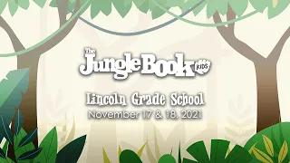 The Jungle Book Kids - November 17 & 18, 2021