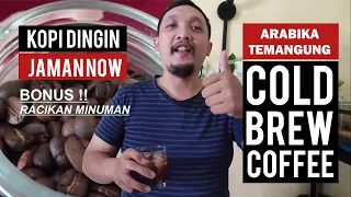 VLOG #14 | KOPI DINGIN ARABIKA TEMANGGUNG | COLD BREW COFFEE ANTI GAGAL !!