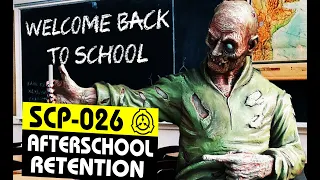 SCP-026 | Afterschool Retention (SCP Orientation)