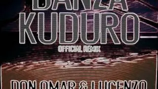 Danza Kuduro-Don Omar & Lucenzo Ft Daddy Yankee & Arcangel Remix