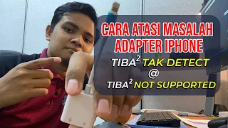 CARA ATASI ADAPTER iPHONE TAK DETECT